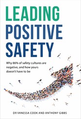 Leading Positive Safety