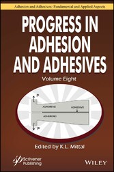 Progress in Adhesion and Adhesives, Volume 8