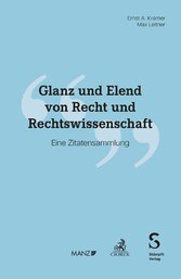 Glanz und Elend von Recht und Rechtswissenschaft