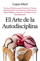 El Arte de la Autodisciplina