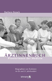 Ärztinnenbuch - Pionierinnen der Medizin