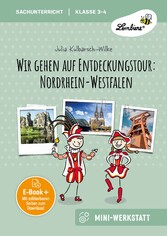 Wir gehen auf Entdeckungstour: Nordrhein-Westfalen