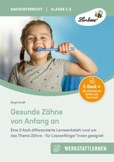 Gesunde Zähne von Anfang an