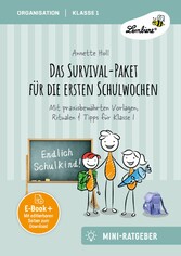 Das Survival-Paket für die ersten Schulwochen