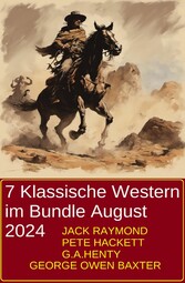 7 Klassische Western im Bundle August 2024