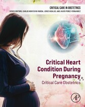 Critical Heart Condition During Pregnancy