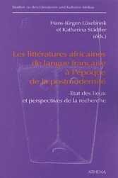 Les littératures africaines de langue francaise à l'époque de la postmodernité