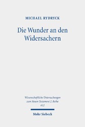 Die Wunder an den Widersachern