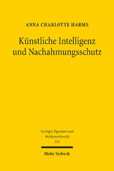 Künstliche Intelligenz und Nachahmungsschutz