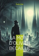 La Mort d&apos;Olivier Bécaille