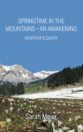 Springtime In The Mountains - An Awakening