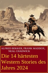 Die 14 härtesten Western Stories des Jahres 2024