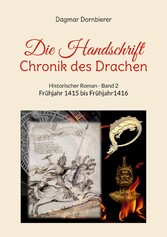 Die Handschrift - Chronik des Drachen - Band 2