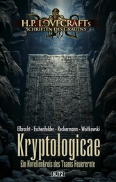 Lovecrafts Schriften des Grauens 42: Kryptologicae