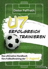 U7 ERFOLGREICH TRAINIEREN