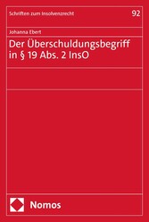 Der Überschuldungsbegriff in § 19 Abs. 2 InsO