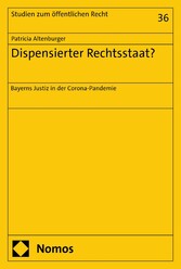 Dispensierter Rechtsstaat?