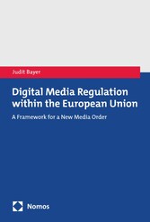 Digital Media Regulation within the European Union