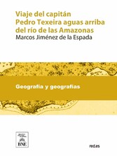 Viaje del capitán Pedro Texeira aguas arriba del río de las Amazonas (1638-1639)