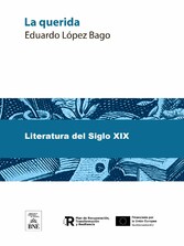 La querida novela social : (cuarta y última parte de La prostituta)