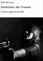 Dominanz der Frauen