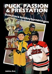 Puck, Passion och Prestation