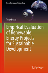 Empirical Evaluation of Renewable Energy Projects for Sustainable Development