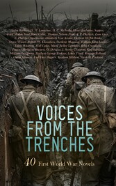 Voices from the Trenches: 40 First World War Novels