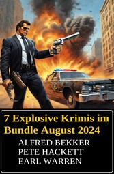 7 Explosive Krimis im Bundle August 2024