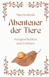 Abenteuer der Tiere