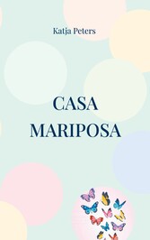 Casa Mariposa