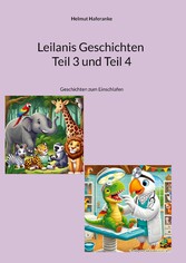 Leilanis Geschichten Teil 3 und Teil 4