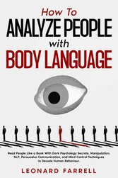 How To Analyze People with Body Language