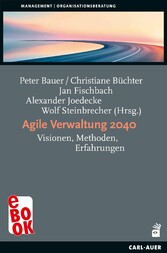 Agile Verwaltung 2040