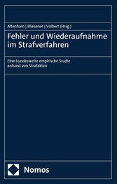 Fehler und Wiederaufnahme im Strafverfahren