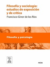 Filosofía y sociología estudios de exposición y de crítica