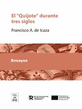 El 'Quijote' durante tres siglos