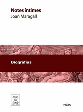 Notes íntimes autobiogràfiques, psicològiques, trànsit final