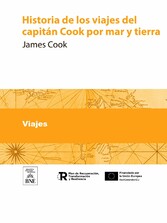 Historia de los viajes del capitán Cook por mar y tierra