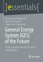 General Energy System (GES) of the Future