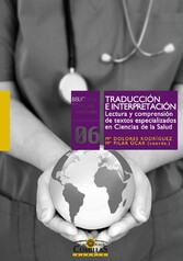 Traducción e interpretación. Lectura y comprensión de textos especializados en Ciencias de la Salud