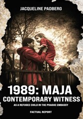 1989: Maja, contemporary witness