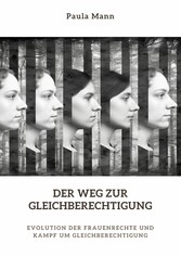 Der Weg zur  Gleichberechtigung