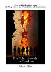 Die Schattenwelt  des Denkens