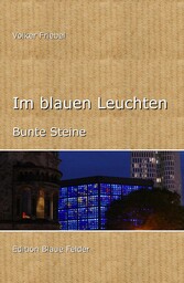 Im blauen Leuchten