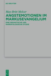 Angstemotionen im Markusevangelium