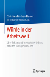 Würde in der Arbeitswelt