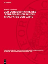 Zur Vorgeschichte des 'Abbasidischen Schein-Chalifates von Cairo