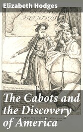 The Cabots and the Discovery of America