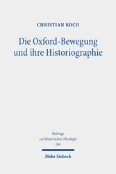 Die Oxford-Bewegung und ihre Historiographie